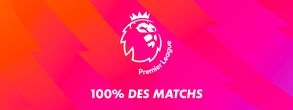Premier League - 100% des matchs